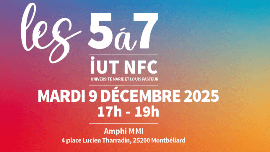 Rendez-vous mardi 9 décembre pour un nouveau 5à7 à l'iUT NFC ! 