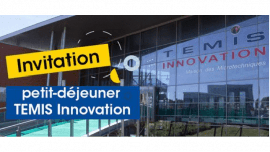 Petit déjeuner - Les 20ans de TEMIS INNOVATION